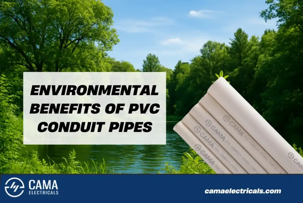 Environmental Benefits of PVC Conduit Pipes