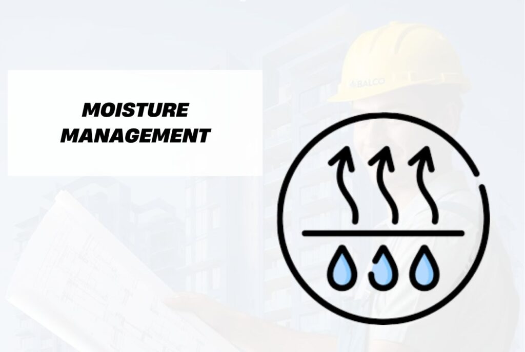 Moisture Management